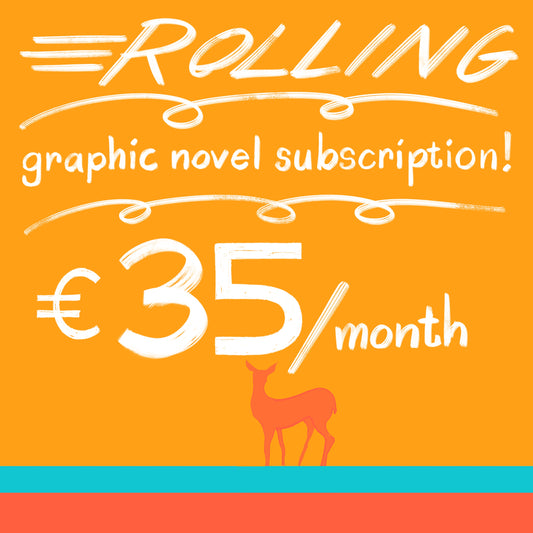 Rolling Graphic Novel Subscription!