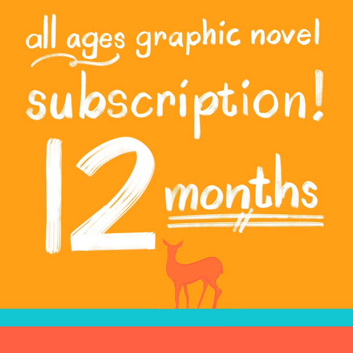 All Ages Graphic Novel Subscription!