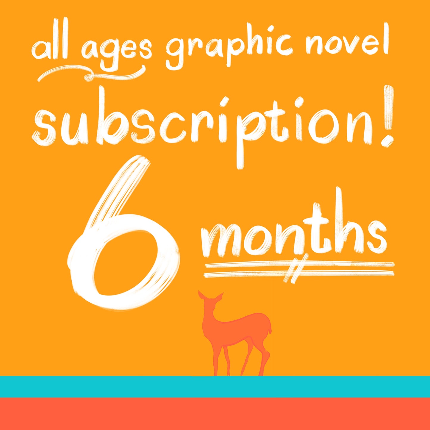 All Ages Graphic Novel Subscription!