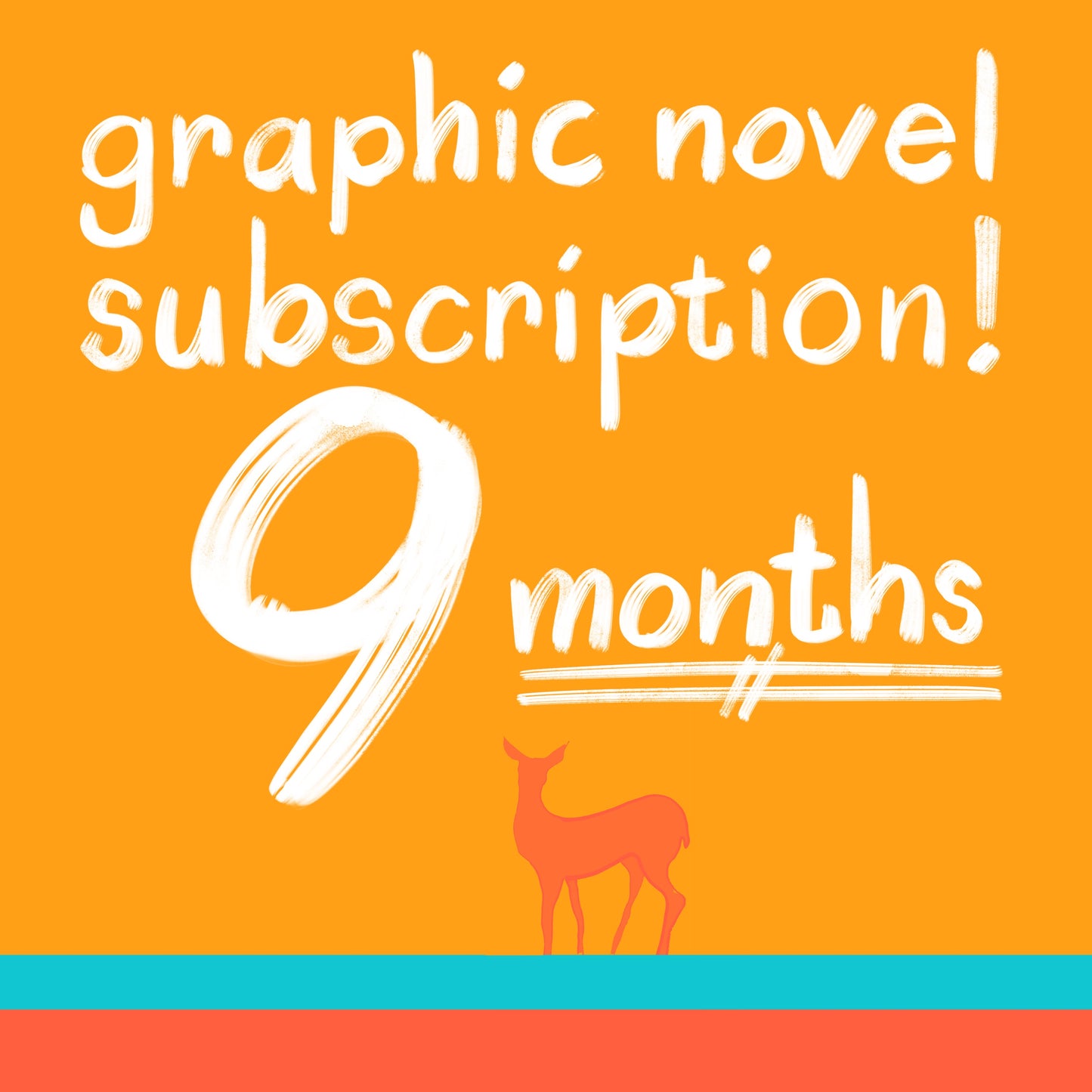 Graphic Novel Subscription!