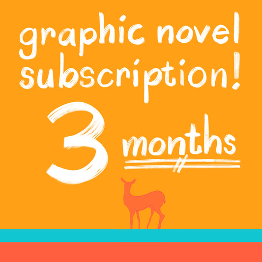 Graphic Novel Subscription!