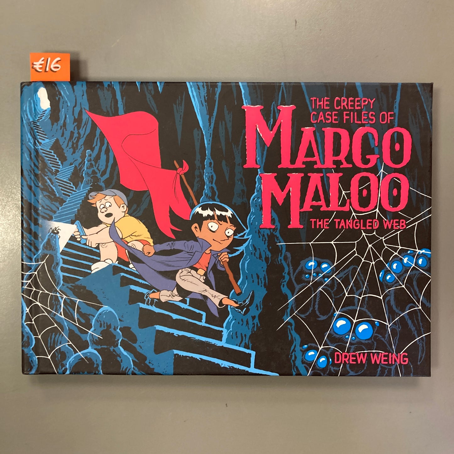 The Creepy Case Files of Margo Maloo: The Tangled Web