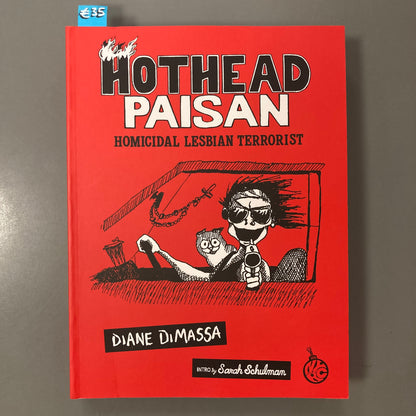 Hothead Paisan: Homicidal Lesbian Terrorist