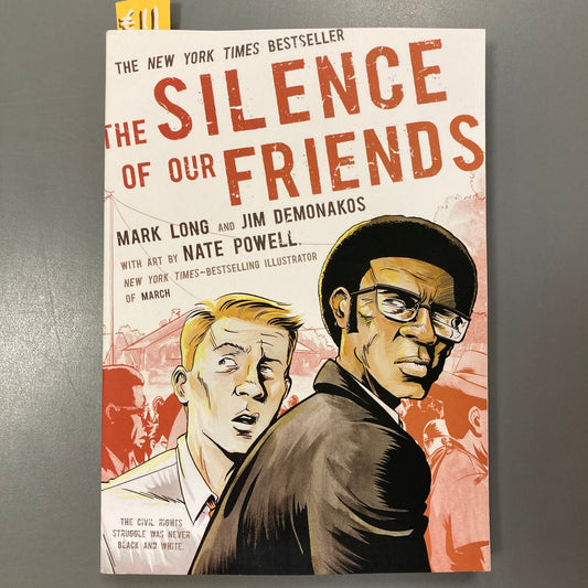 The Silence of Our Friends