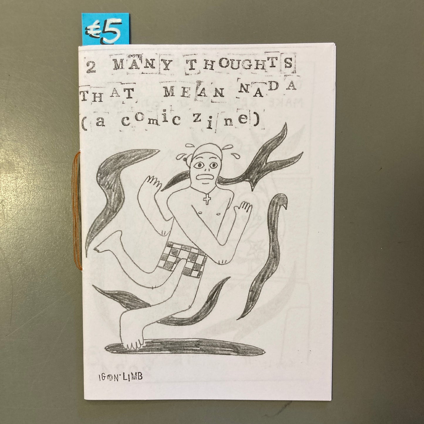 2 Many Thoughts That Mean Nada (a comic zine)