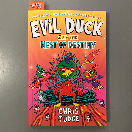 Evil Duck and the Nest of Destiny
