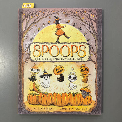 Spoops: The Little Spirits of Halloween
