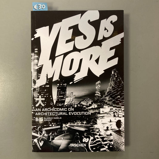 Yes is More