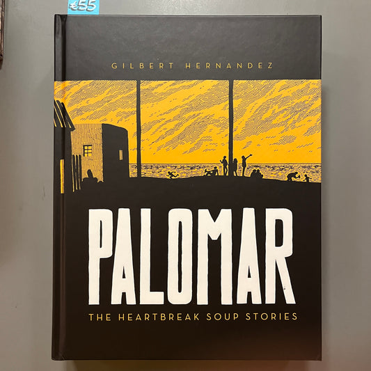 Palomar: The Heartbreak Soup Stories