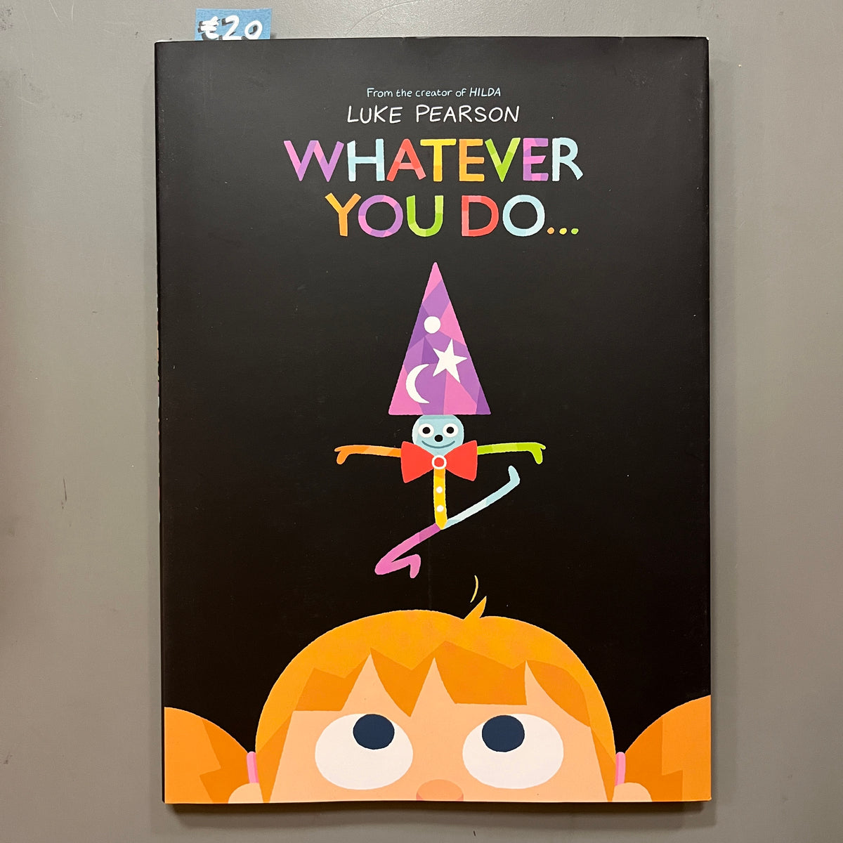 Whatever You Do...