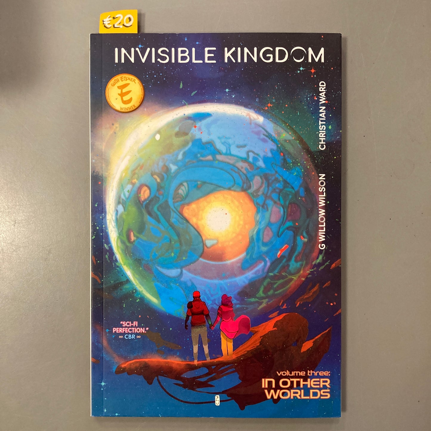 Invisible Kingdom, Volume Three: In Other Worlds