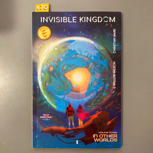 Invisible Kingdom, Volume Three: In Other Worlds