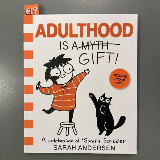 Adulthood is a Gift!