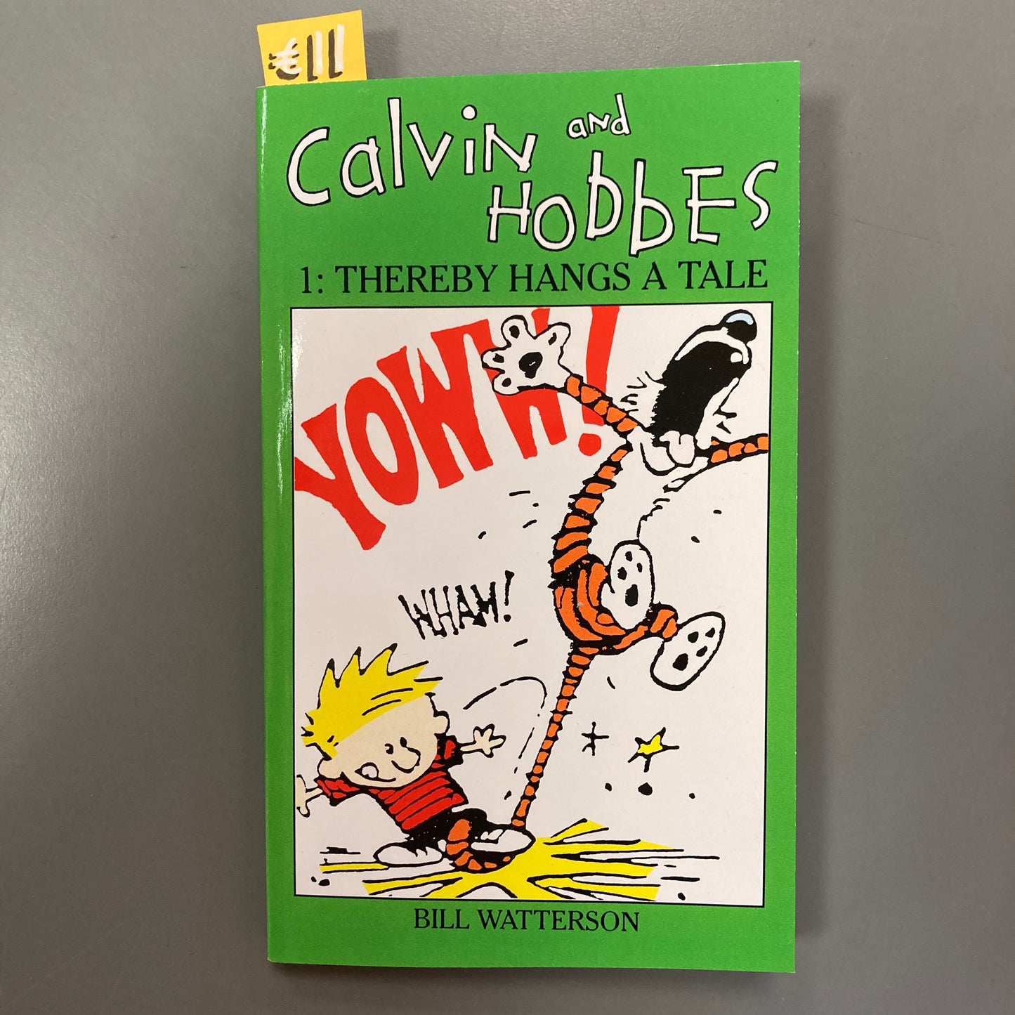 Calvin and Hobbes 1: Thereby Hangs a Tale