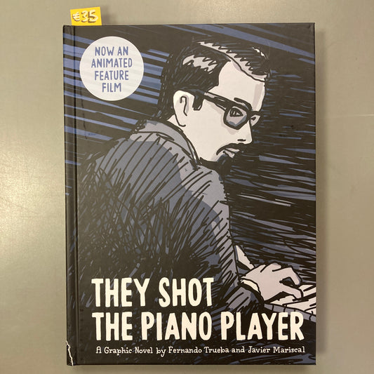 They Shot the Piano Player