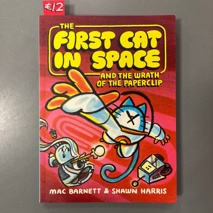 The First Cat in Space and the Wrath of the Paperclip