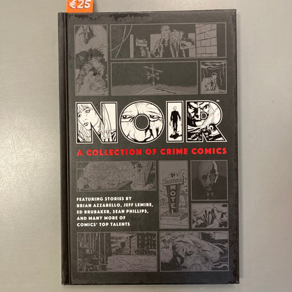 Noir, A Collection of Crime Comics