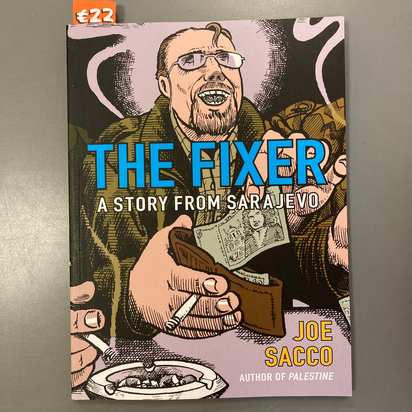 The Fixer, A Story from Sarajevo