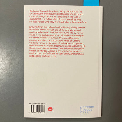 All Ah We is One: Caribbean Carnival Costume