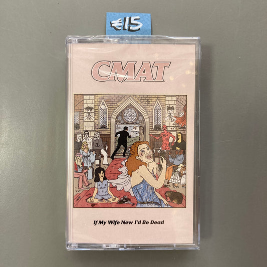 If My Wife New I'd Be Dead (Cassette)