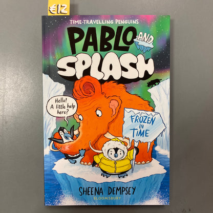 Pablo and Splash: Frozen in Time