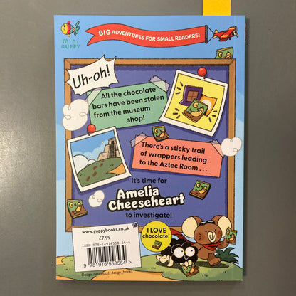 Amelia Cheeseheart Investigates: Chocolate Cheat!