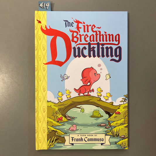 The Fire-Breathing Duckling