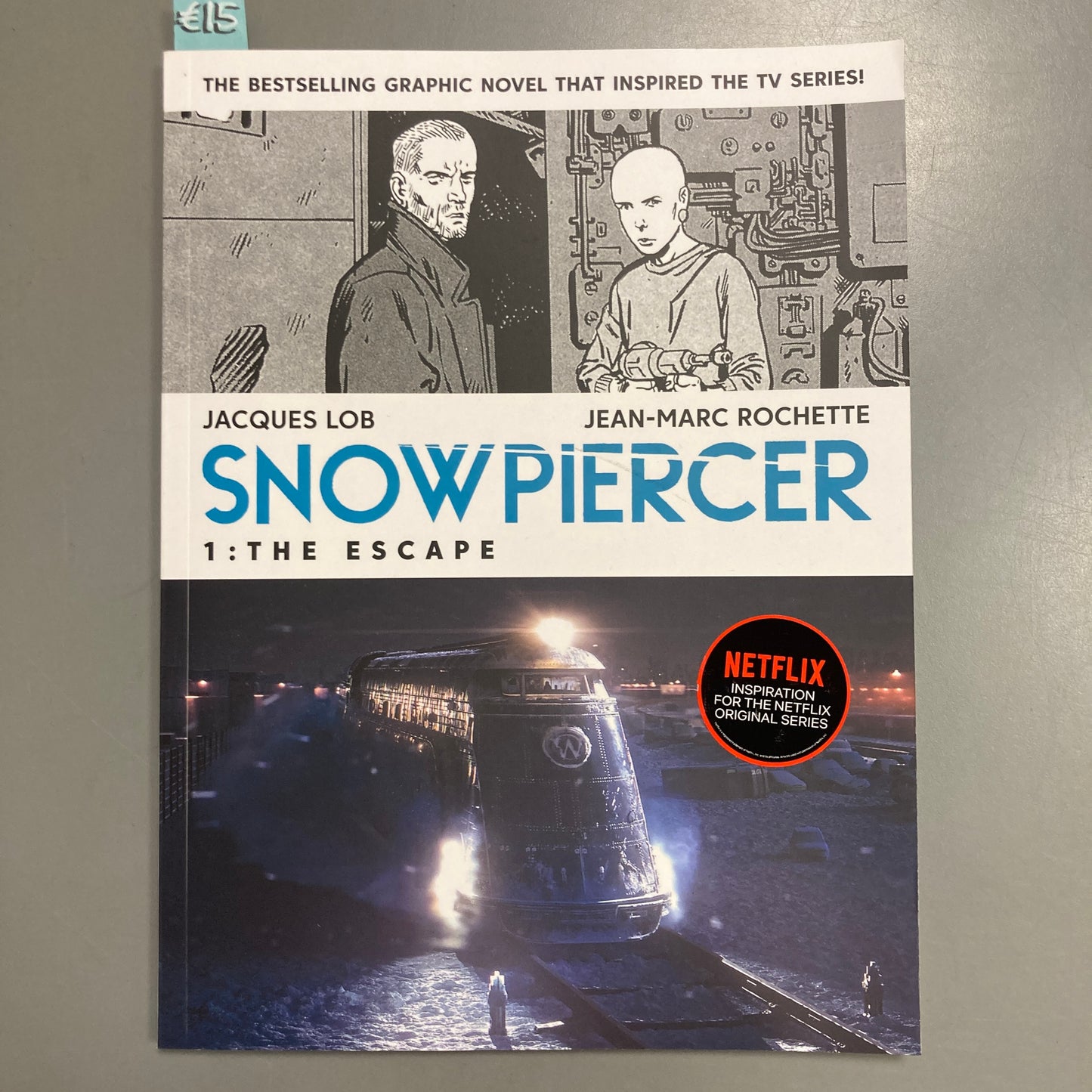 Snowpiercer 1: The Escape