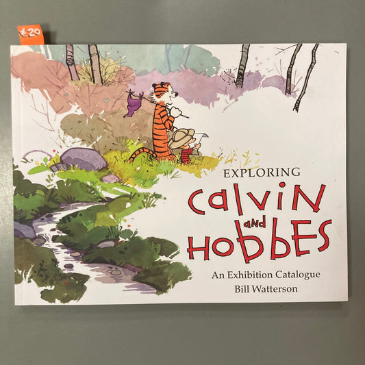 Exploring Calvin and Hobbes: An Exhibition Catalogue