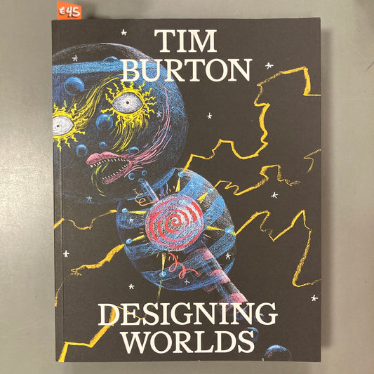 Tim Burton: Designing Worlds