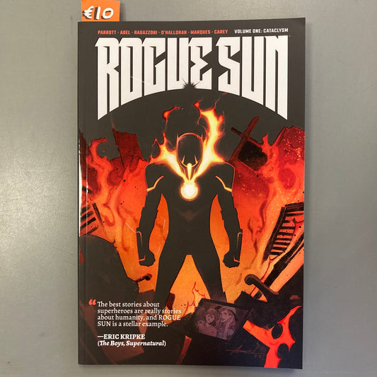 Rogue Sun, Volume One: Cataclysm