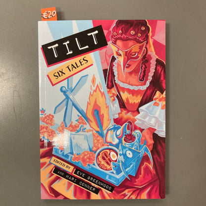 Tilt: Six Tales