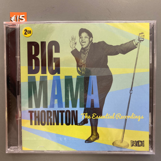 Big Mama Thornton: The Essential Recordings (Audio CD)