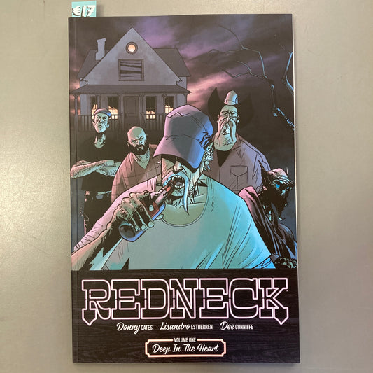 Redneck, Volume One: Deep in the Heart