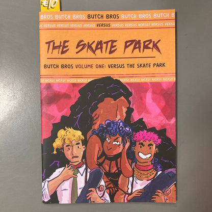 Butch Bros Versus the Skate Park