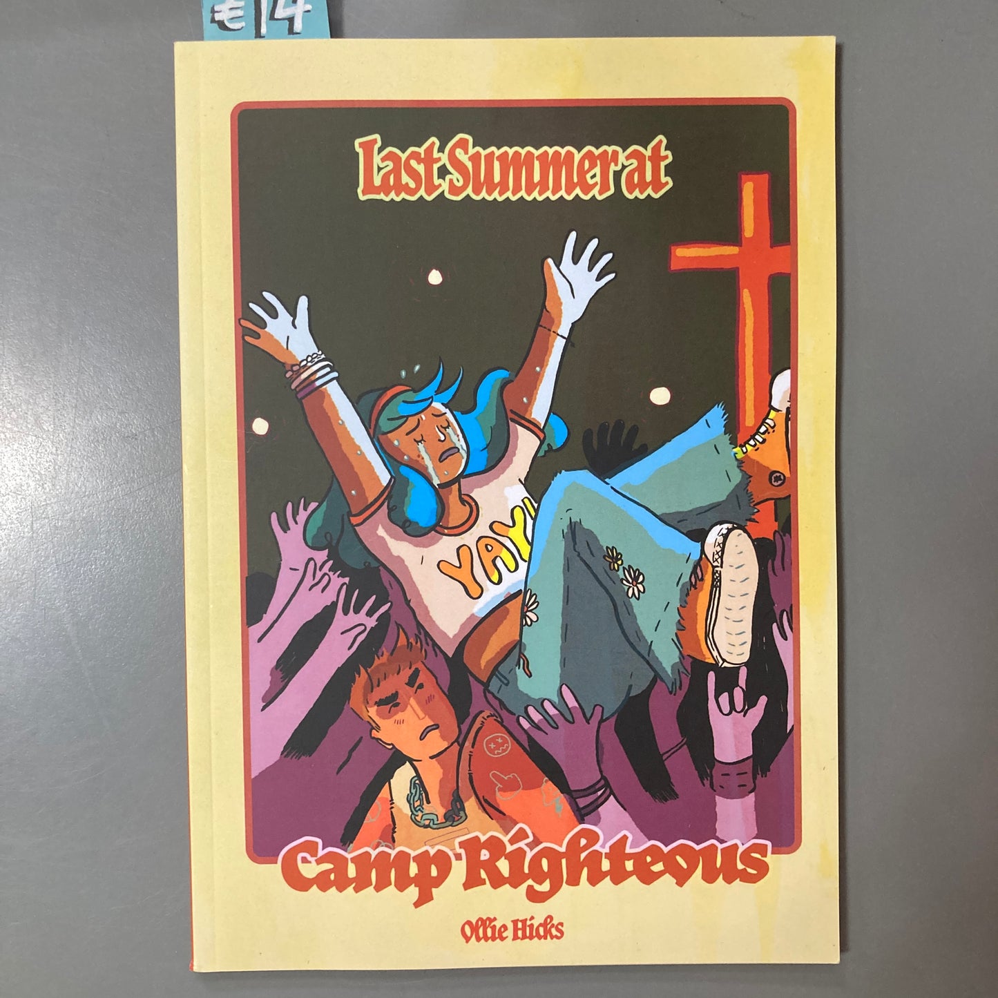 Last Summer at Camp Righteous