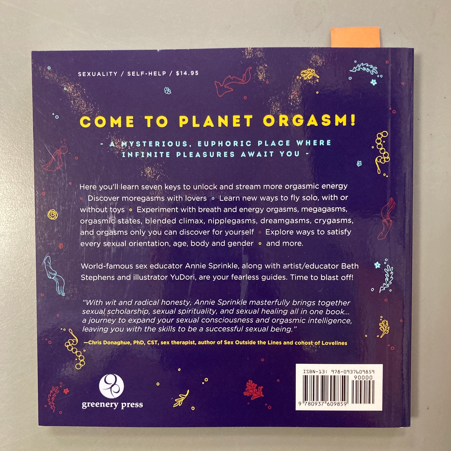 The Explorer's Guide to Planet Orgasm