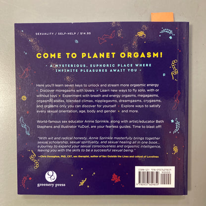 The Explorer's Guide to Planet Orgasm