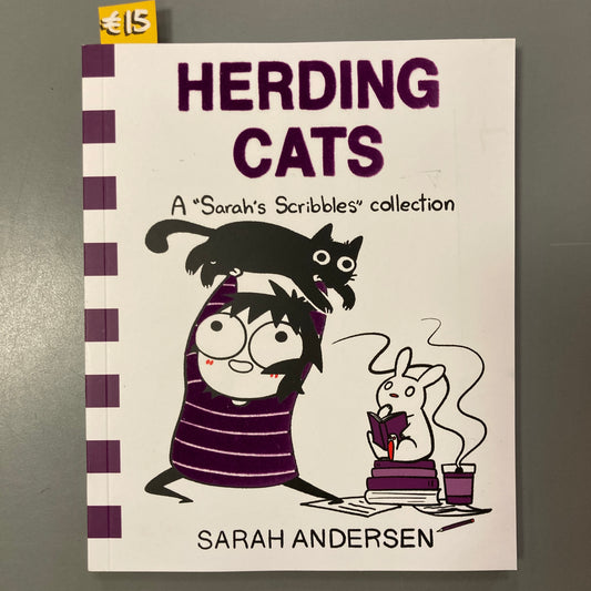 Herding Cats: A "Sarah's Scribbles" Collection