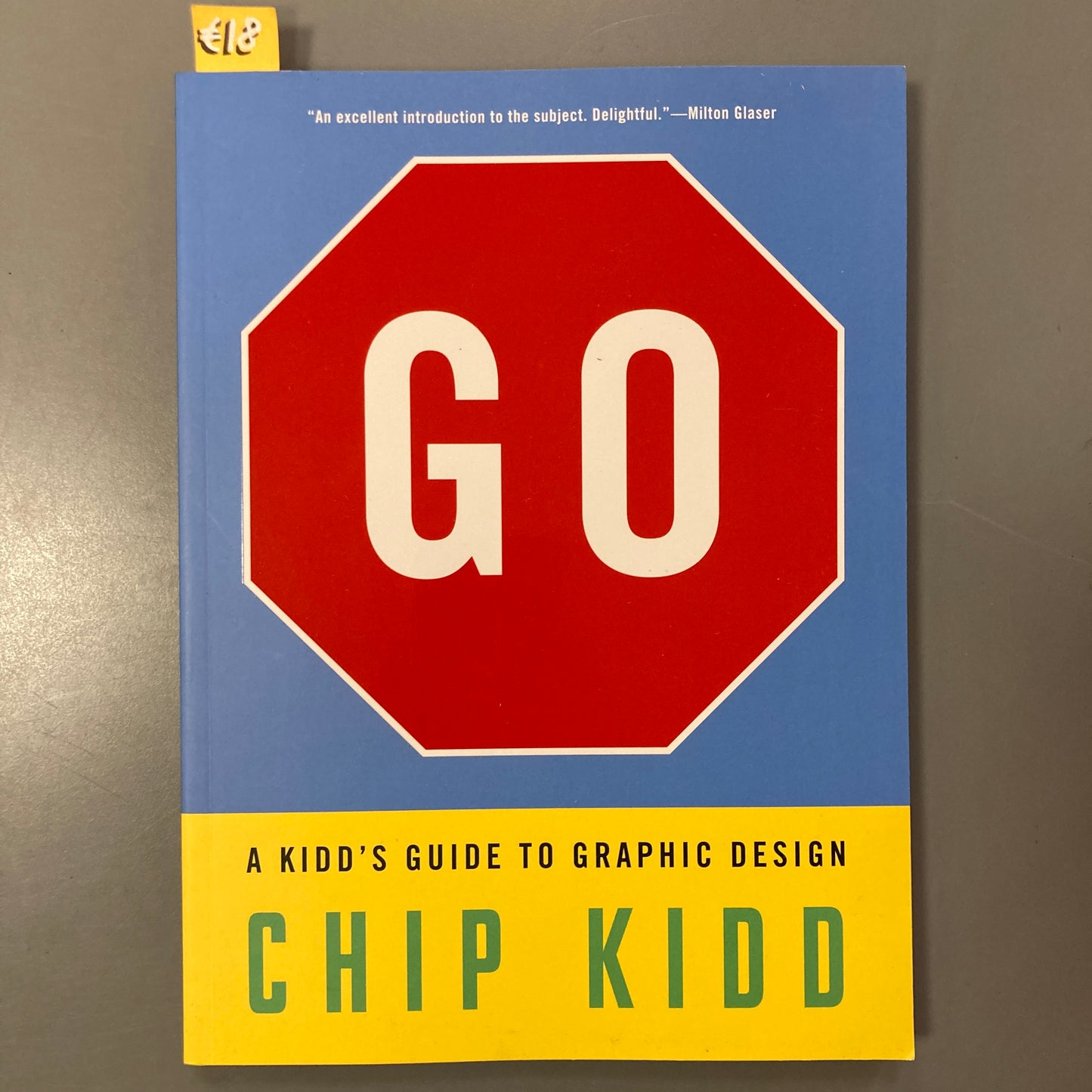 Go: A Kidd's Guide to Graphic Design