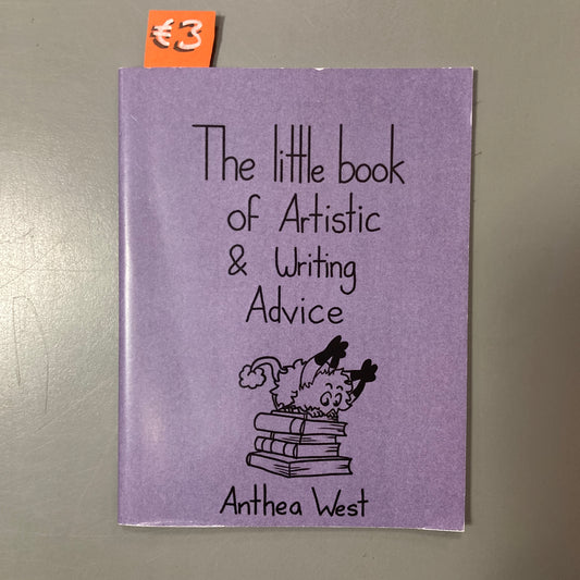 The Little Book of Artistic & Writing Advice