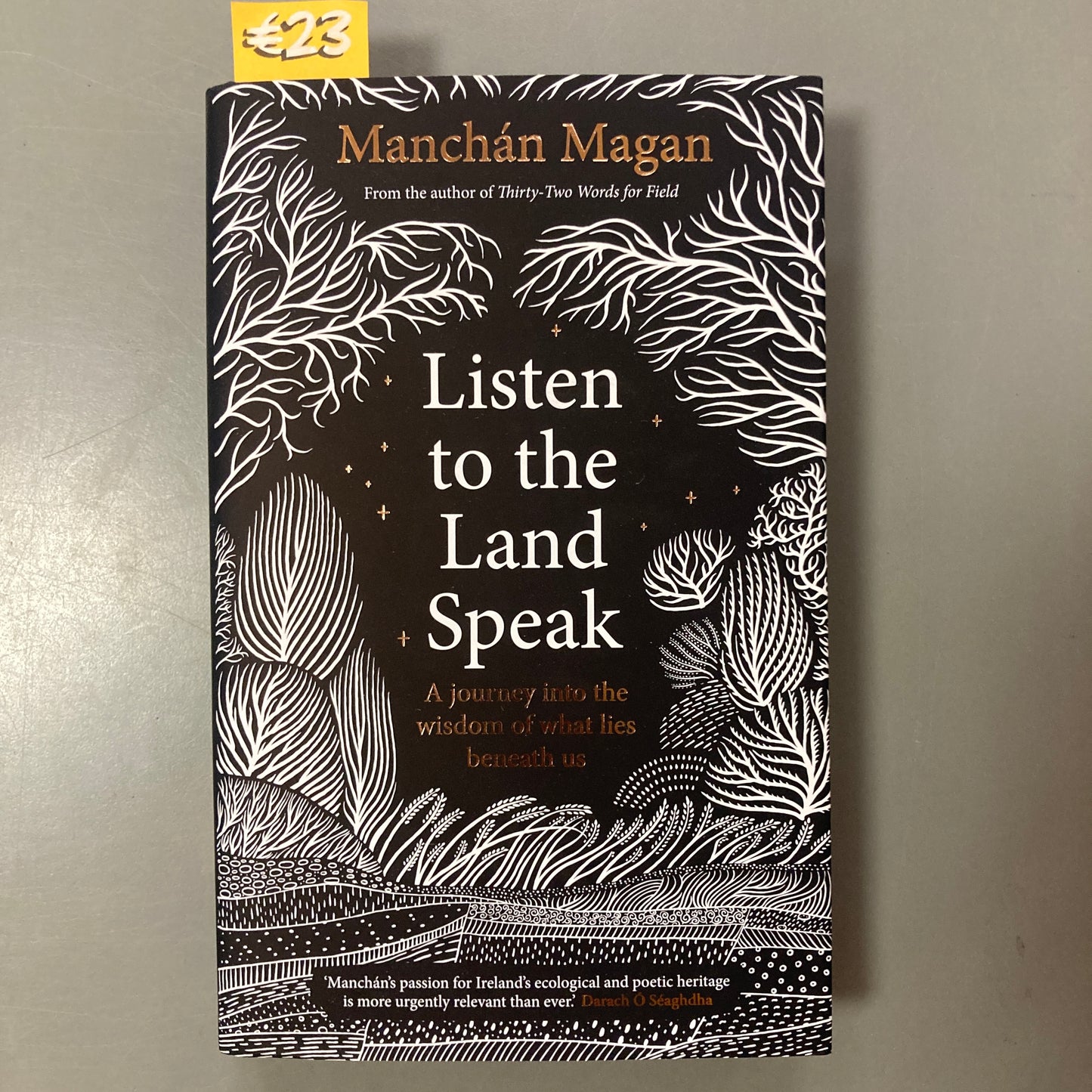 Listen to the Land Speak