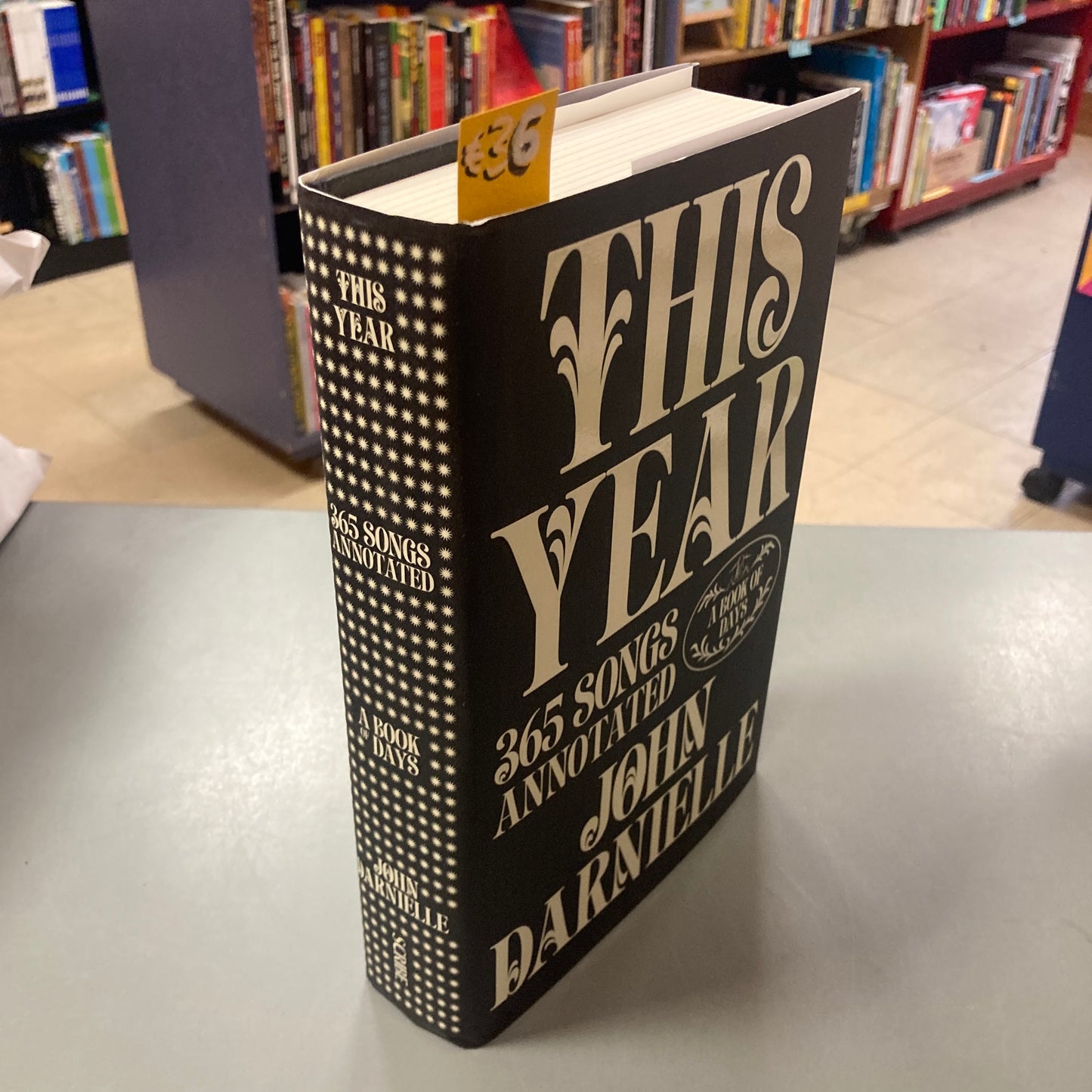 This Year: 365 Songs Annotated: A Book of Days