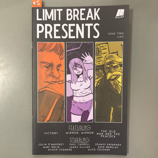 Limit Break Presents: Lies