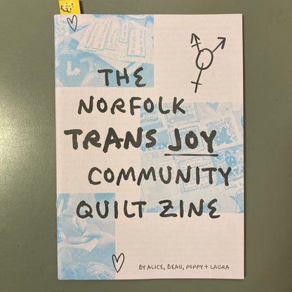 The Norfolk Trans Joy Community Quilt Zine