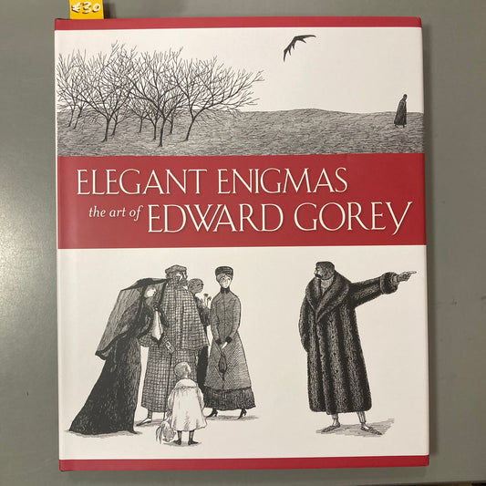 Elegant Enigmas: The Art of Edward Gorey
