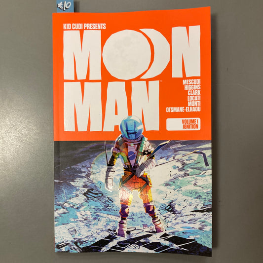 Moon Man, Volume 1: Ignition