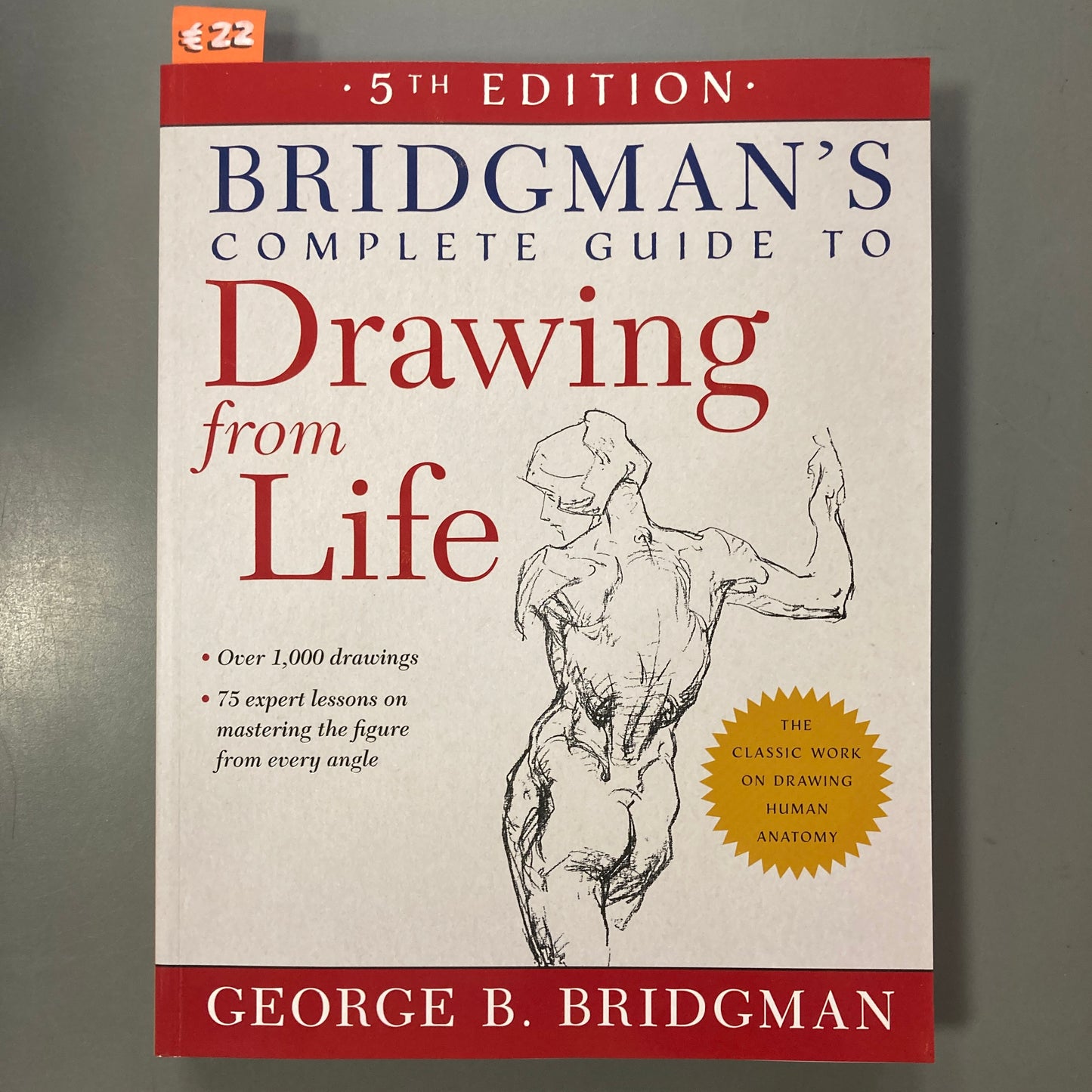 Bridgman's Complete Guide to Drawing From Life