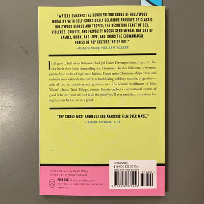 Female Trouble, A Screenplay