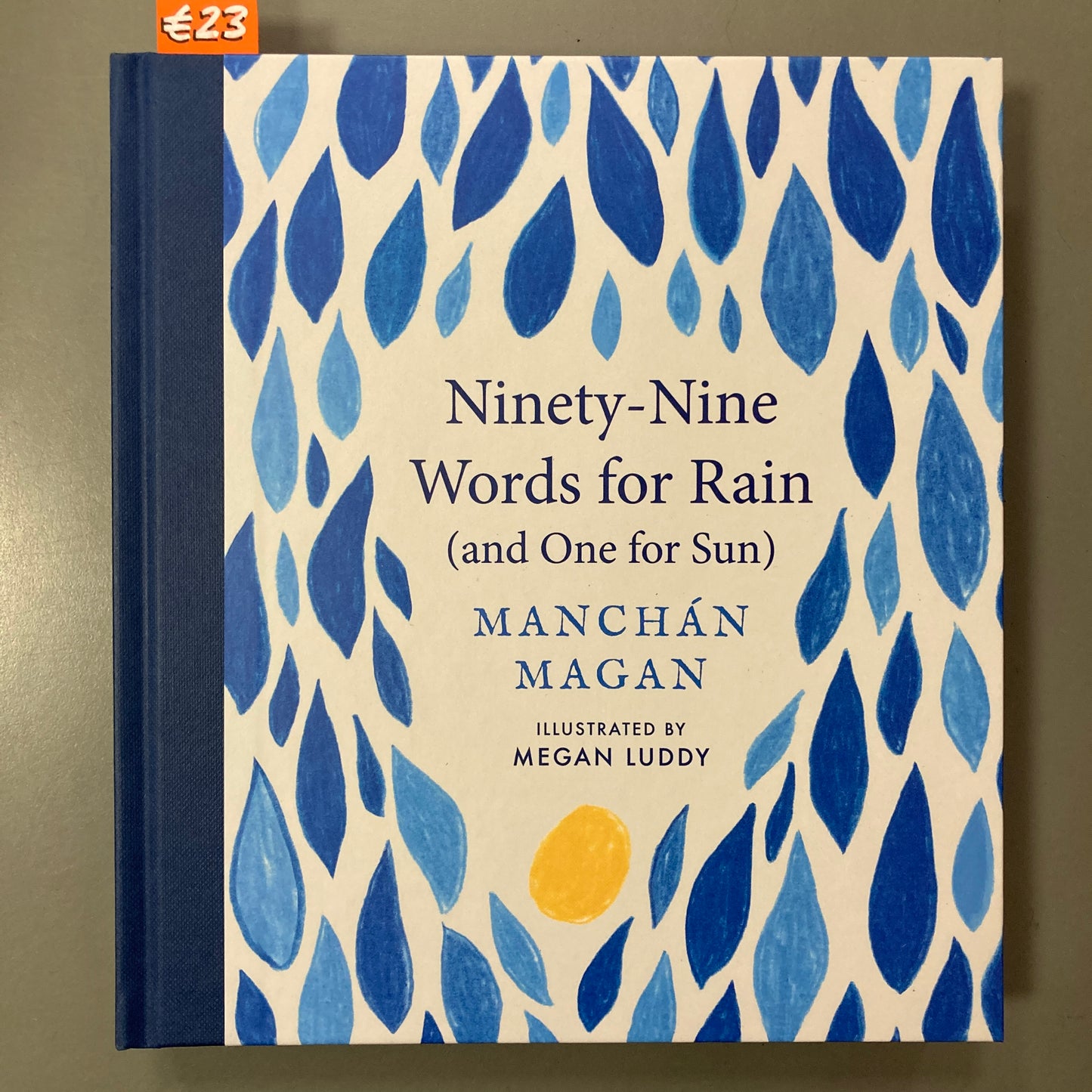 Ninety-Nine Words for Rain (and One for Sun)